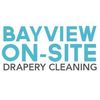 Bayview On-Site Drapery Cleaning