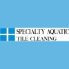 Specialty Aquatic Tile Cleaning